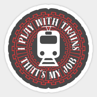 I Play With Trains LRV Sticker